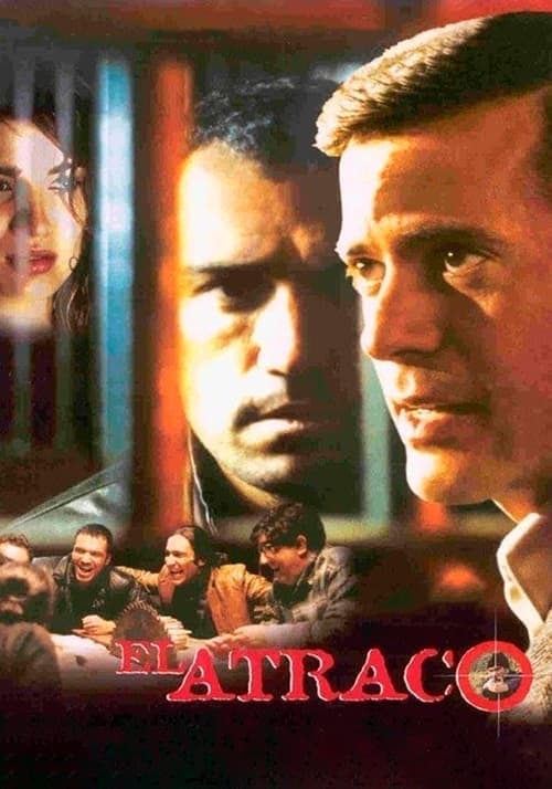 El atraco (2004) Movie Poster