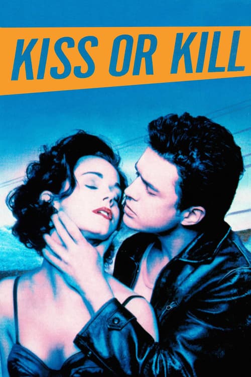 Kiss or Kill (1997) Movie Poster