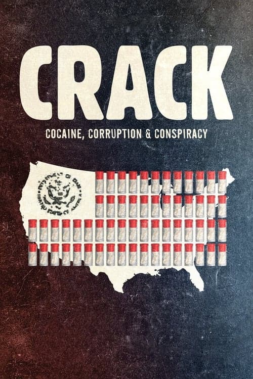 Crack: Cocaine, Corruption & Conspiracy (2021) Movie Poster