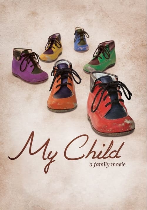 My Child (2013) Movie Poster