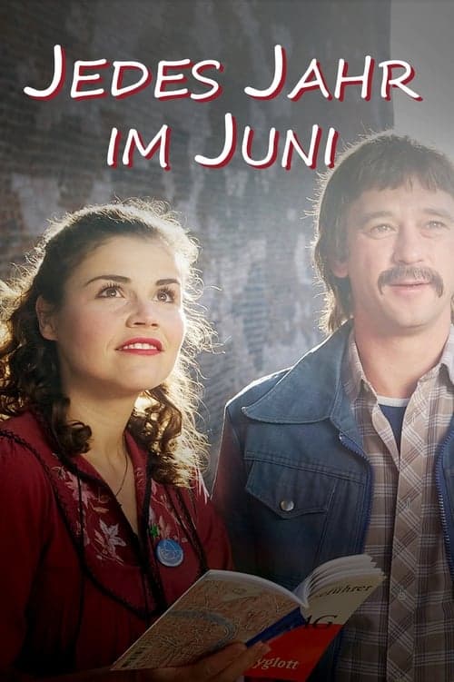 Jedes Jahr im Juni (2013) Movie Poster