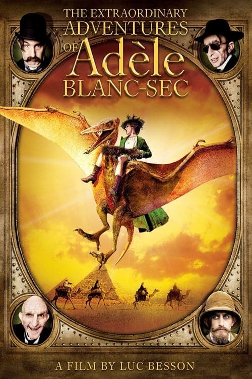 The Extraordinary Adventures of Adèle Blanc-Sec (2010) Movie Poster