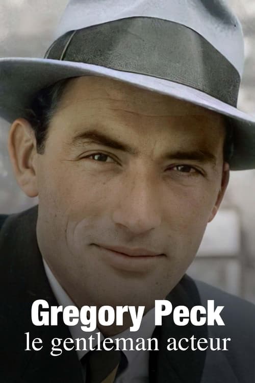 Gregory Peck, le gentleman acteur (2022) Movie Poster