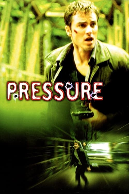 Pressure (2002) Movie Poster