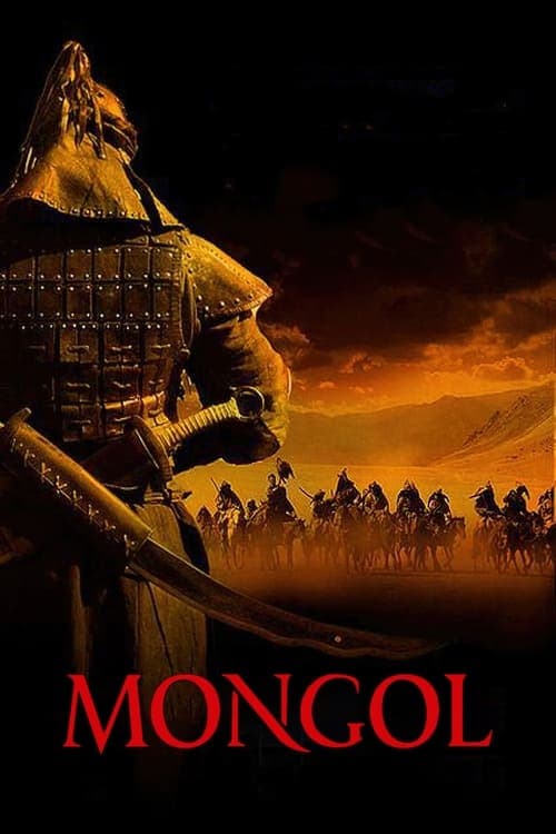 Mongol: The Rise of Genghis Khan (2007) Movie Poster