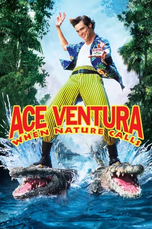 Ace Ventura: When Nature Calls (1995) Movie Poster