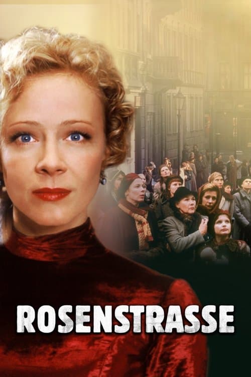 Rosenstrasse (2003) Movie Poster