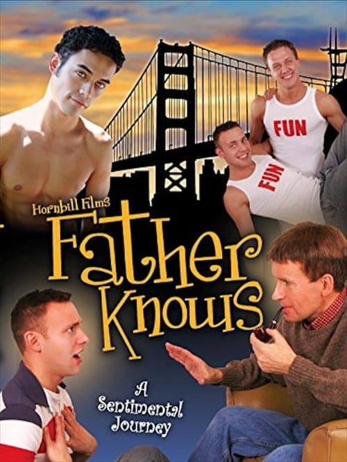 Father Knows... (2007) Movie Poster