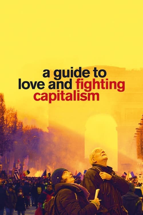 A Guide to Love and Fighting Capitalism (2022) Movie Poster