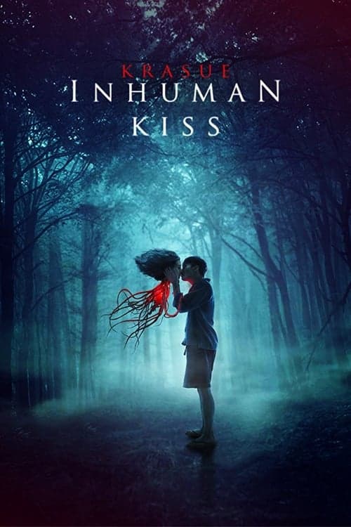 Inhuman Kiss (2019) Movie Poster