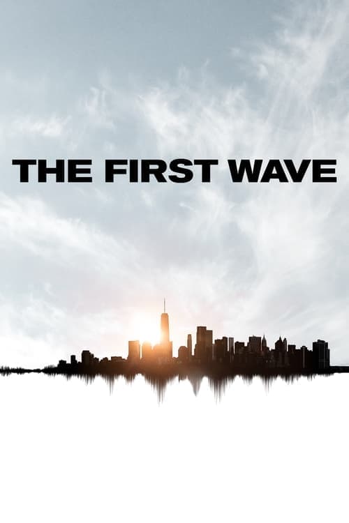 The First Wave (2021) Movie Poster