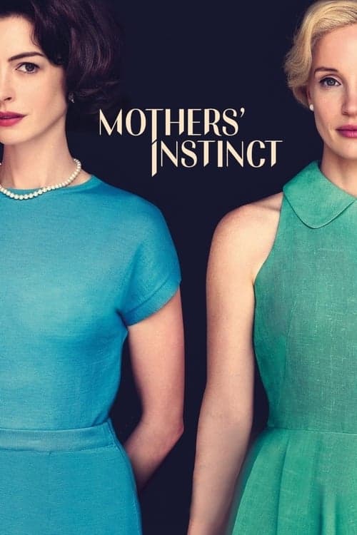 Mothers' Instinct (2024) Movie Poster