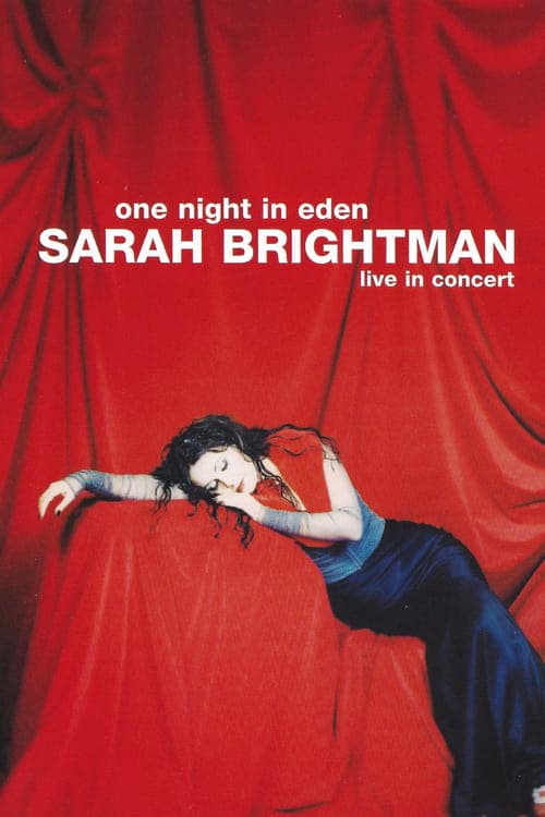 Sarah Brightman: One Night In Eden - Live In Concert (1999) Movie Poster