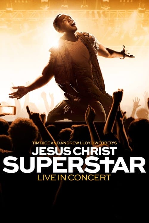 Jesus Christ Superstar Live in Concert (2018) Movie Poster