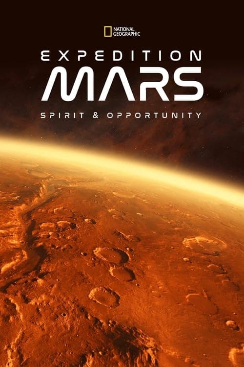 Expedition Mars: Spirit & Opportunity (2016) Movie Poster