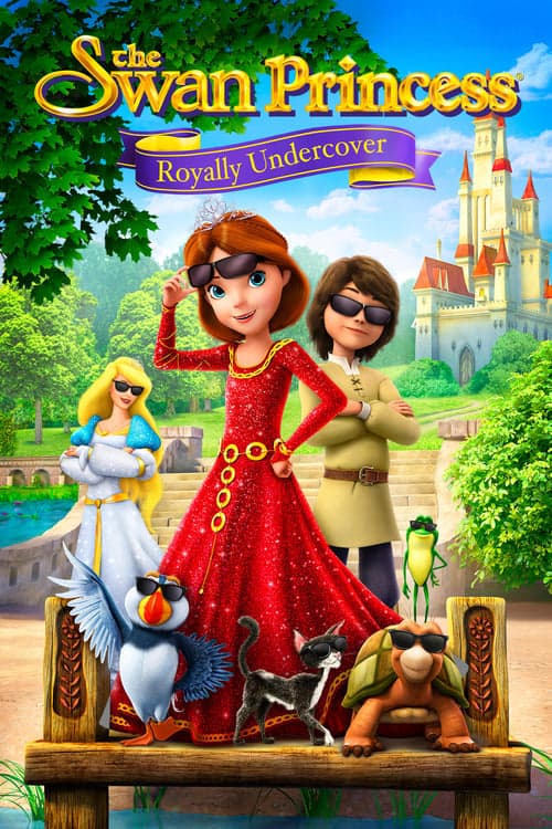 The Swan Princess: Royally Undercover (2017) Movie Poster