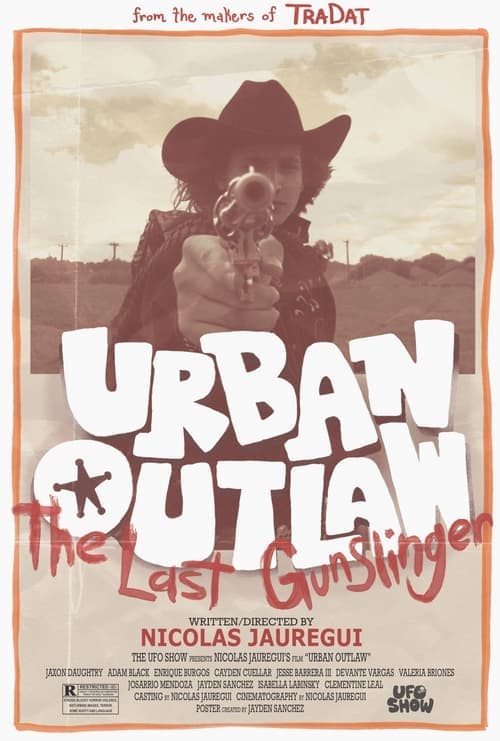 Urban Outlaw: The Last Gunslinger (2024) Movie Poster