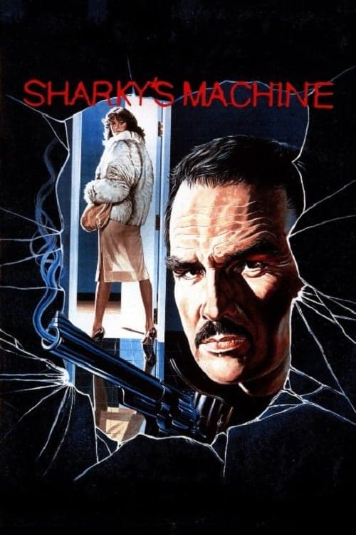 Sharky's Machine (1981) Movie Poster