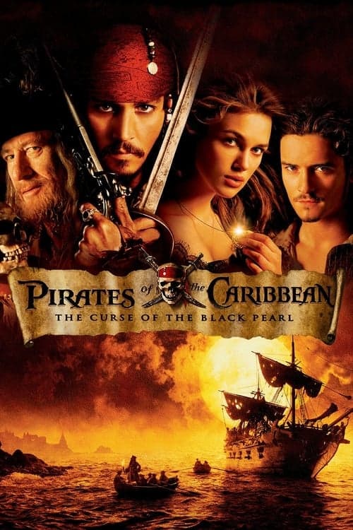 Pirates of the Caribbean: The Curse of the Black Pearl (2003) Movie Poster