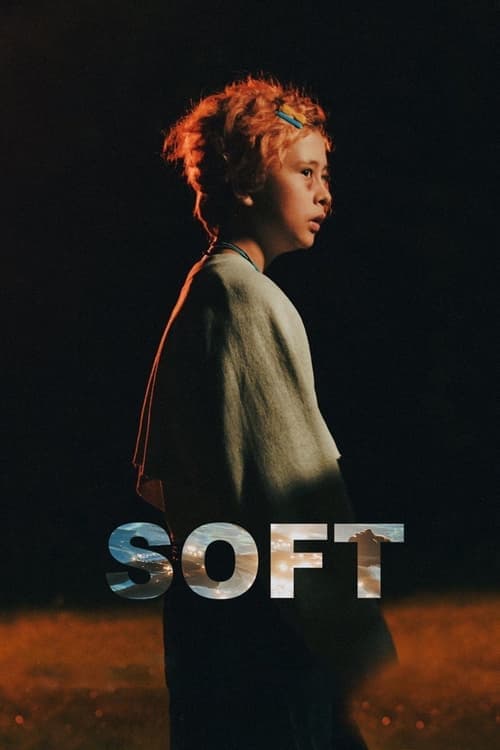 Soft (2023) Movie Poster