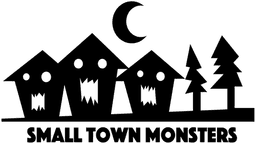 Small Town Monsters